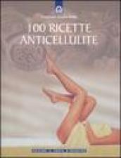 Cento ricette anticellulite