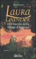 Laura Leander e l'oracolo della Sfinge d'argento