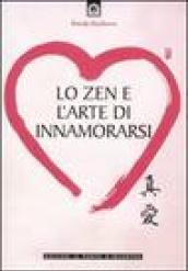 Lo zen e l'arte di innamorarsi