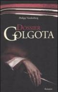 Dossier Golgota