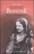 Donne bianche per i maharaja