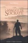 Viaggi di Socrate. La vera storia del guerriero di pace (I)