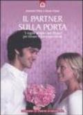 Il partner sulla porta. 5 regole semplici ma efficaci per trovare il compagno ideale