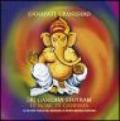 Ganapati Upanishad-Sri Ganesha Stotram. 12 nomi di Ganesha. Audiolibro. CD Audio