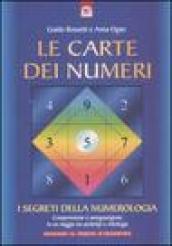 Le carte dei numeri. I segreti della numerologia. Con gadget