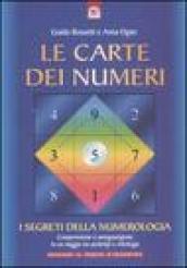 Le carte dei numeri. I segreti della numerologia. Con gadget