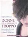 Donne che si preoccupano troppo