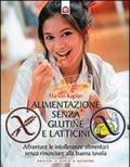 Alimentazione senza glutine e latticini