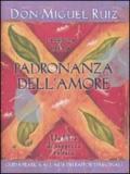 L'essenza della padronanza dell'amore