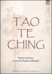 Tao Te Ching: Il libro del sentiero. (Uomini e spiritualità)