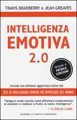 Intelligenza emotiva 2.0: Include una edizione online del test di intelligenza emotiva più apprezzato del mondo (NFP. Le chiavi del successo)