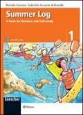 Summer log. A book for revision and self-study. Per la scuola media. Con CD Audio: 1
