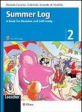 Summer log. A book for revision and self-study. Per la scuola media. Ediz. illustrata. Con CD Audio: 2