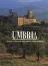 Umbria. Lungo i sentieri dell'arte e dello spirito. Ediz. tedesca