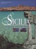 Sicilia. Incontro di civiltà mediterranee. Ediz. illustrata