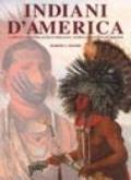Indiani d'America. L'arte e i viaggi di Charles Bird King, George Catlin e Karl Bodmer
