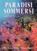 Paradisi sommersi. Mar Rosso, Maldive, Malesia, Caraibi