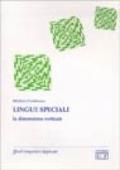 Lingue speciali. La dimensione verticale