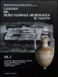 Catalogo del Museo nazionale archeologico di Taranto. 3.Gli alabastra