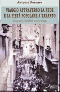 Viaggio attraverso la fede e la pietà popolare a Taranto