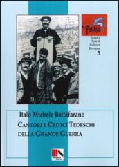 Cantori e critici tedeschi della grande guerra