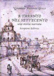 A Taranto nel Settecento. Una storia narrata