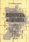 Massoneria in Calabria. Personaggi e documenti (1863-1950)