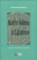 Mastro Adamo il calabrese