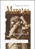 Maratea parliamone ancora. Storie, cronache, curiosità e personaggi della Maratea del '900 e dintorni