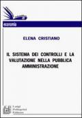 Il sistema dei controlli e la valutazione nella pubblica amministrazione