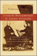 Cronache risorgimentali di Antonio Serravalle