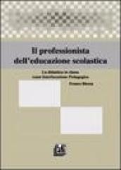 Il professionista dell'educazione scolastica