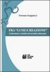 Fra lumi e reazioni. Letteratura e società nel secondo Settecento