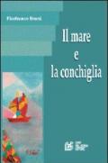 Il mare e la conchiglia