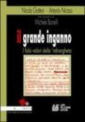 Il grande inganno. I falsi valori della 'ndrangheta