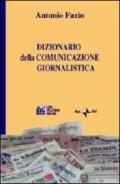 Dizionario della comunicazione giornalistica