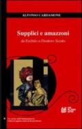 Supplici e amazzoni. Da Eschilo a Diodoro Siculo