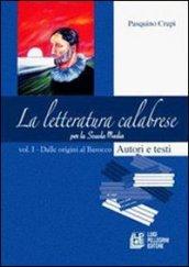 La letteratura calabrese. Per la scuola media: 2