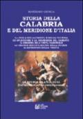 Storia della Calabria e del Meridione d'Italia. 1.La storia e la cultura (dall'antichità all'età contemporanea)