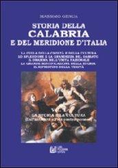 Storia della Calabria e del Meridione d'Italia. 1.La storia e la cultura (dall'antichità all'età contemporanea)