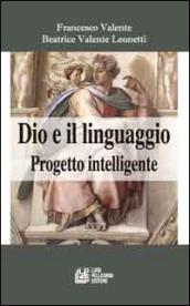 Dio e il linguaggio. Progetto intelligente