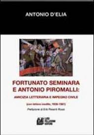 Fortunato Seminara e Antonio Piromalli. Amicizia, letteratura e impegno civile
