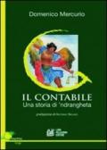 Il contabile. Una storia di 'ndrangheta