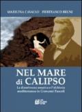 Nel mare di Calipso. La dissolvenza omerica e l'alchimia mediterranea in Giovanni Pascoli