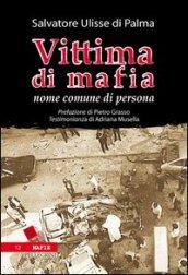 Vittima di mafia. Nome comune di persona