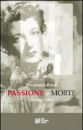 Passione e morte. Claretta e Benito