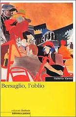 Bersaglio, l’oblio (Commissario Soneri)