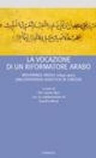 La vocazione di un riformatore arabo. La vita di Mohammed Abduh (1849-1905). Una esperienza didattica in carcere