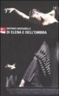 Di Elena e dell'ombra