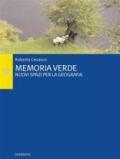 Memoria verde : Nuovi spazi per la geografia (Passages)